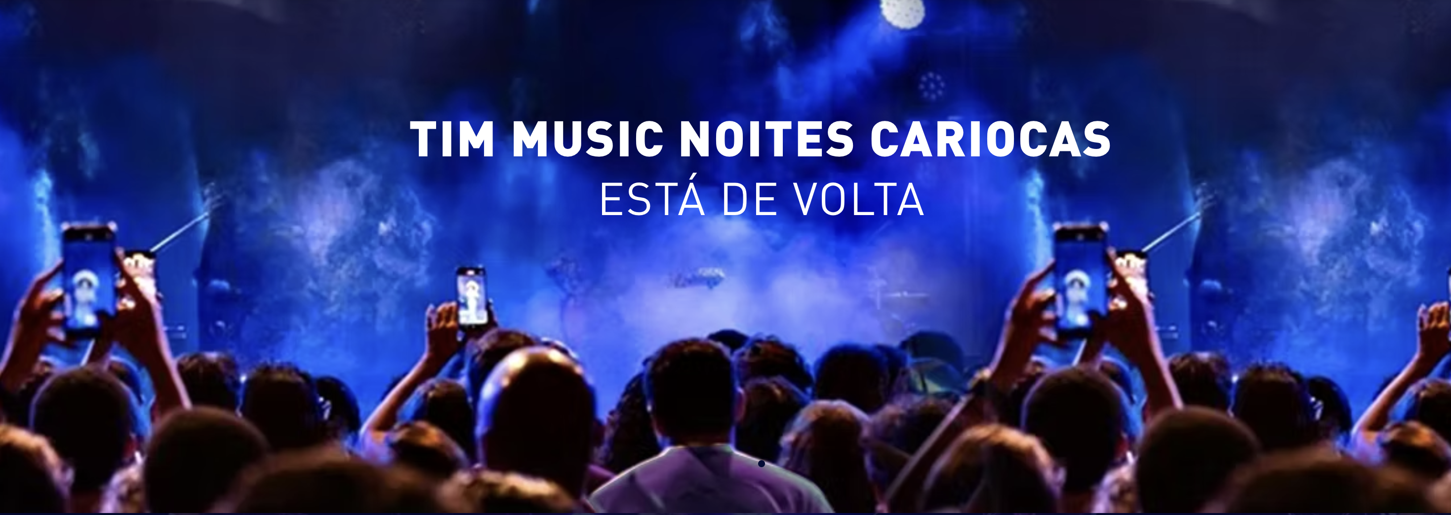 E vem aí… o TIM Music Noites Cariocas!