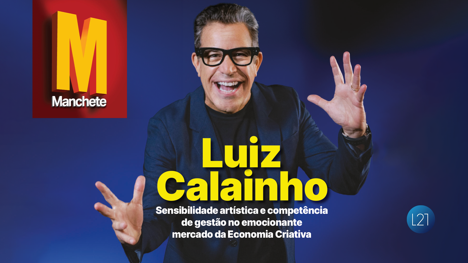 Luiz Calainho na Revista Manchete