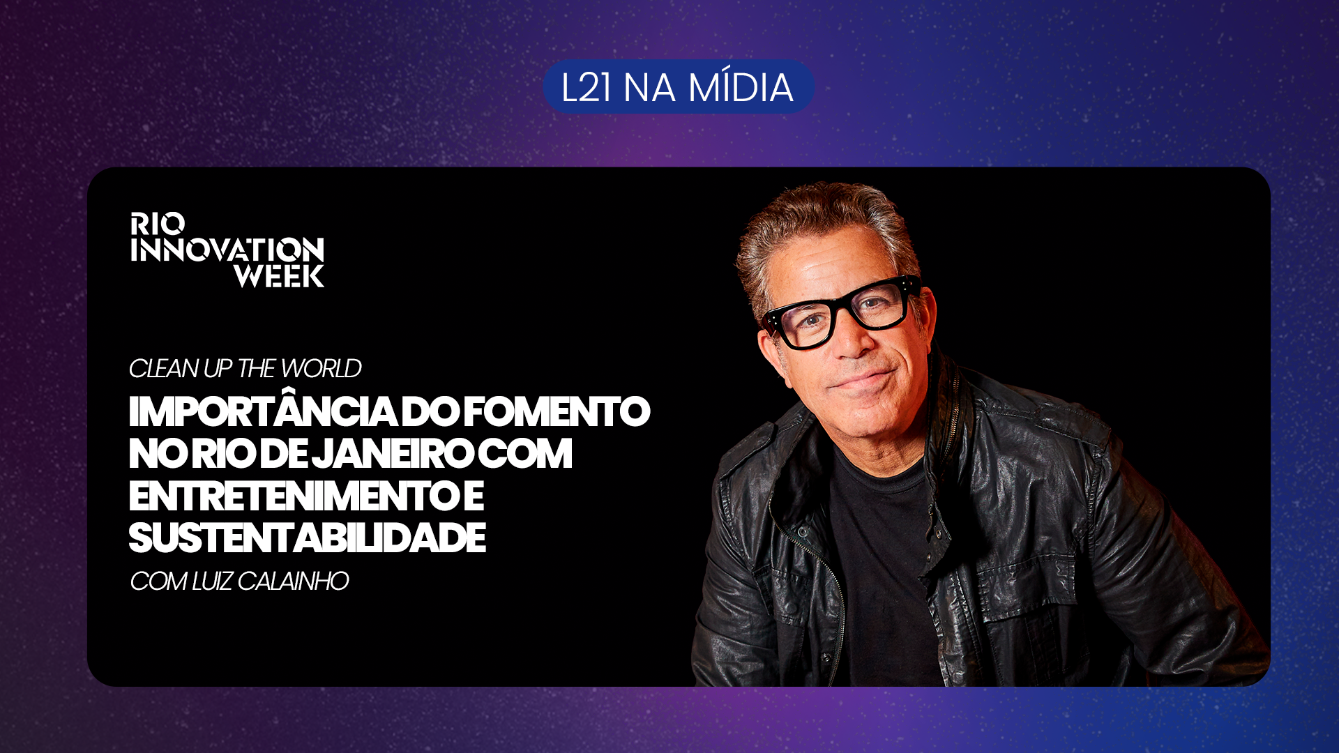 L21 Corp: um ecossistema inovador de 18 negócios